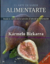 El Arte De Saber Alimentarte