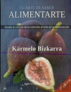 El Arte De Saber Alimentarte