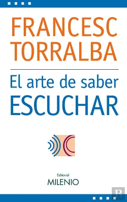 Bertrand.pt - El Arte De Saber Escuchar