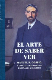 El Arte De Saber Ver