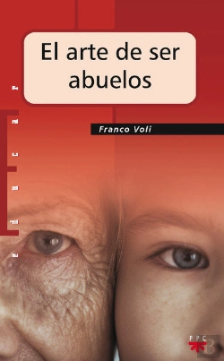 Bertrand.pt - El Arte De Ser Abuelos