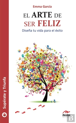 Bertrand.pt - El Arte De Ser Felíz