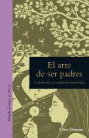 El Arte De Ser Padres