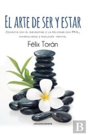 El Arte De Ser Y Estar