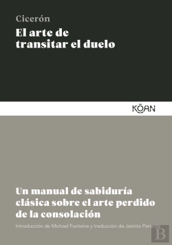 Bertrand.pt - El Arte De Transitar El Duelo