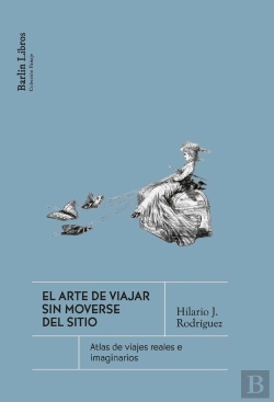 Bertrand.pt - El Arte De Viajar Sin Moverse Del Sitio
