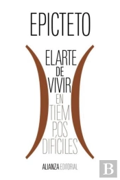 El Arte De Vivir (En Tiempos Difíciles)