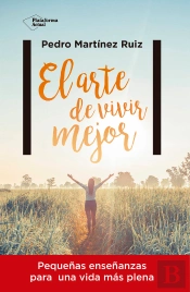 El Arte De Vivir Mejor