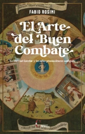 El Arte Del Buen Combate