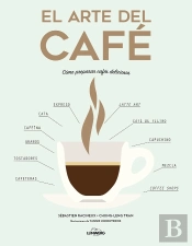 El Arte Del Cafe (Tapa Blanda)