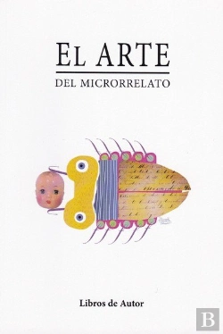 Bertrand.pt - El Arte Del Microrrelato