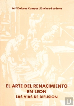 Bertrand.pt - El Arte Del Renacimiento En Leon