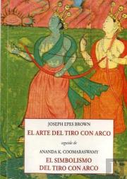 El Arte Del Tiro Con Arco