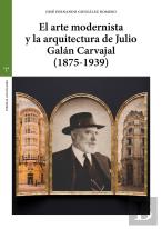 El Arte Modernista Y La Arquitectura De Julio Galán