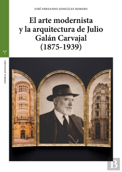 Bertrand.pt - El Arte Modernista Y La Arquitectura De Julio Galán