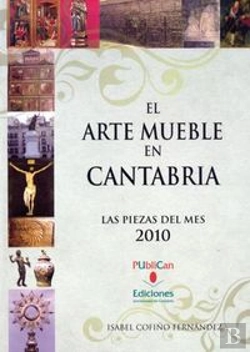 Bertrand.pt - El Arte Mueble En Cantabria, 2010