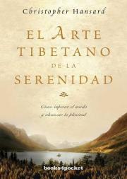 El Arte Tibetano De La Serenidad