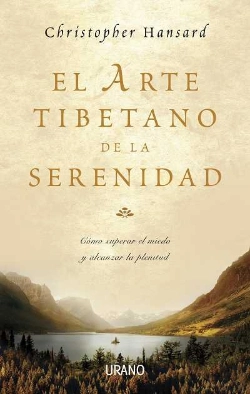 Bertrand.pt - El Arte Tibetano De La Serenidad