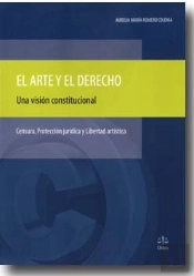 El Arte Y El Derecho: Una Vision Constitucional
