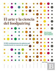 El Arte Y La Ciencia Del Foodpairing