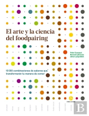 El Arte Y La Ciencia Del Foodpairing