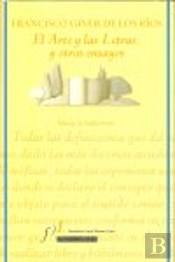 El Arte Y Las Letras, Y Otros Ensayos
