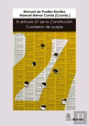 El Artículo 27 De La Constitución: Cuaderno De Quejas