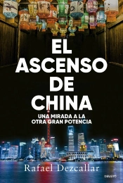 El Ascenso De China
