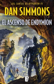 El Ascenso De Endymion (Los Cantos De Hyperion 4)