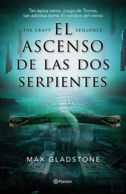 Bertrand.pt - El Ascenso De Las Dos Serpientes (The Craft Sequence 2)