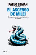El Ascenso De Milei