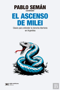 Bertrand.pt - El Ascenso De Milei