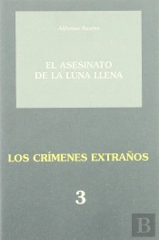 El Asesinato De La Luna Llena;Los Crímenes Extraños 3