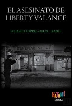 Bertrand.pt - El Asesinato De Liberty Valance