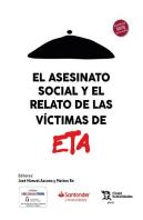 El Asesinato Social Y El Relato De Las Victimas De Eta