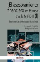 El Asesoramiento Financiero En Europa Tras La Mifid Ii (I)