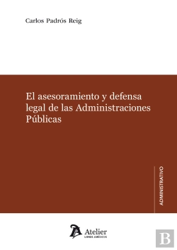 Bertrand.pt - El Asesoramiento Y Defensa Legal De Las Administraciones Públicas