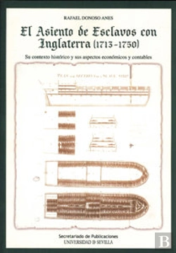 Bertrand.pt - El Asiento De Esclavos Con Inglaterra (1713-1750).