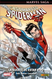 El Asombroso Spiderman 46 La Suerte De Estar Vivo