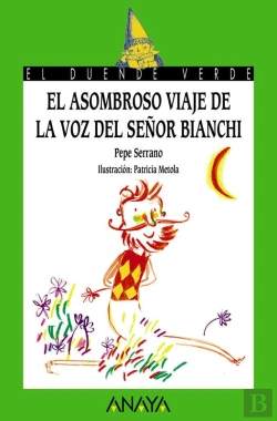 Bertrand.pt - El Asombroso Viaje De La Voz Del Señor Bianchi