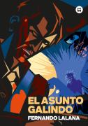 El Asunto Galindo