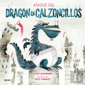 El Ataque Del Dragon En Calzoncillos