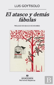 El Atasco Y Demás Fábulas