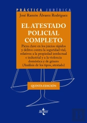 El Atestado Policial Completo
