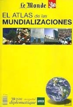 Bertrand.pt - El Atlas De Las Mundializaciones
