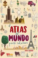 El Atlas Del Mundo Para Colorear (Vvkids)