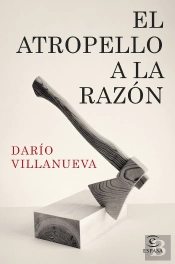 El Atropello A La Razon