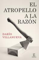 El Atropello A La Razon