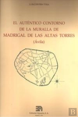 Bertrand.pt - El Auténtico Contorno De La Muralla De Madrigal De Las Altas Torres (Ávila)