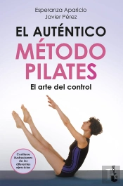 El Autentico Metodo Pilates